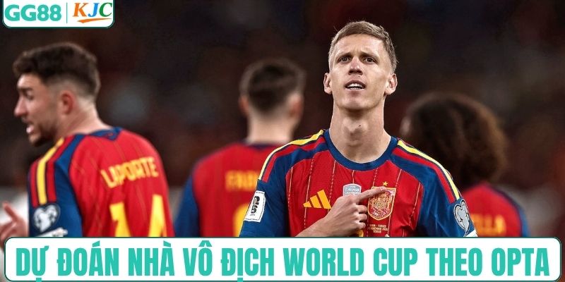 Dự đoán nhà vô địch World Cup 2026 từ Opta