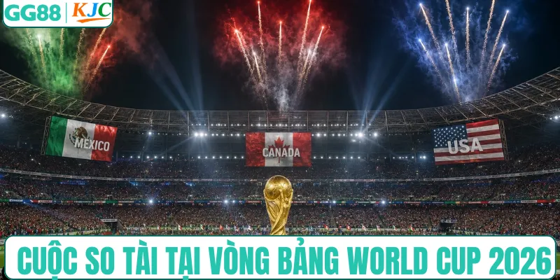 Những cuộc so tài tại lịch thi đấu vòng bảng World Cup 2026
